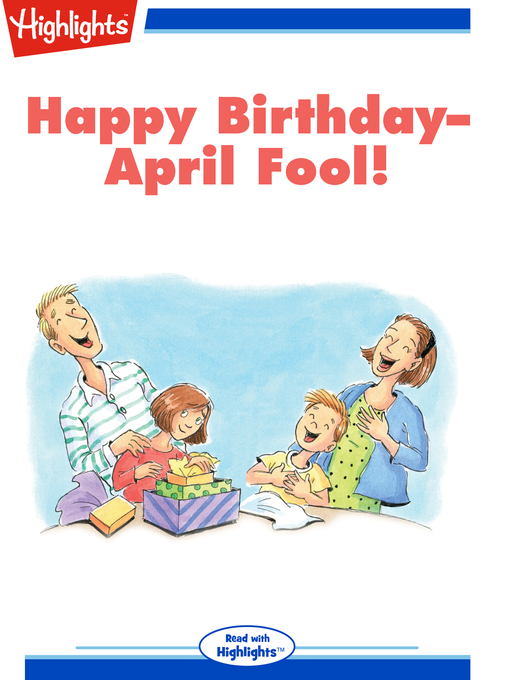 Title details for Happy Birthday April Fool! by Susan Williamson - Wait list